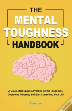 Capa do artigo The Mental Toughness Handbook: A Quick-S