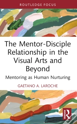 Capa do artigo The Mentor-Disciple Relationship In The Visual Arts And Beyond