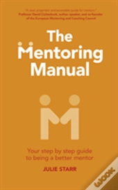 The Mentoring Manual