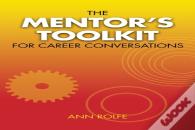 The Mentor'S Toolkit For Careers
