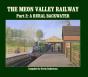 The Meon Valley Line, Part 2: A Rural Backwater - Preview