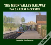 Capa do artigo The Meon Valley Line, Part 2: A Rural Backwater