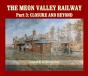 The Meon Valley Railway, Part 3: Closure And Beyond - Preview