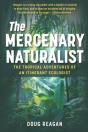 The Mercenary Naturalist - Preview