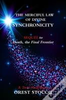 The Merciful Law Of Divine Synchronicity