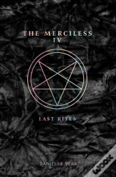 The Merciless Iv: Last Rites