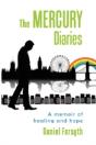 The Mercury Diaries - Preview