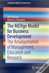 The Merge Model For Business Development