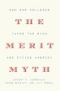 The Merit Myth - Preview