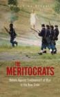 The Meritocrats: Rebels Against Enslavem - Preview