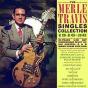 The Merle Travis Singles Collection 1946-56 - CD - Preview