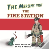 The Merlins Visit The Fire Station