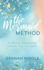 The Mermaid Method - Preview