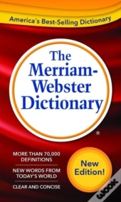 The Merriam-Webster Dictionary