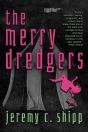 The Merry Dredgers - Preview