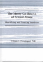 The Merry-Go-Round Of Sexual Abuse - Preview