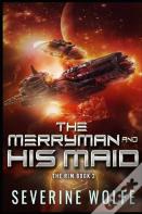 The Merryman And His Maid