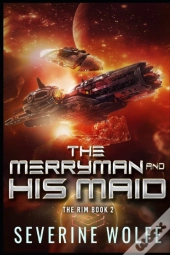 The Merryman And His Maid