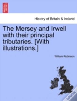 Capa do artigo The Mersey And Irwell With Their Princip