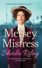 The Mersey Mistress - Preview