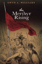The Merthyr Rising - Preview