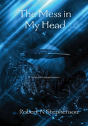 The Mess In My Head - Preview