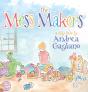 The Mess Makers - Preview
