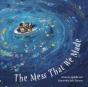 The Mess That We Made - Preview