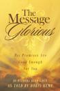 The Message Glorious: His Promises Are G - Preview