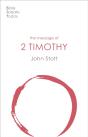 The Message Of 2 Timothy - Preview
