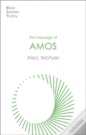 The Message Of Amos