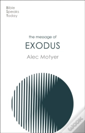 The Message Of Exodus