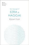 The Message Of Ezra & Haggai