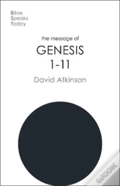 The Message Of Genesis 1-11