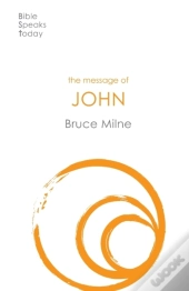 The Message Of John