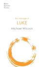 The Message Of Luke - Preview