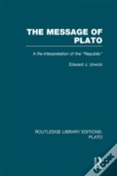The Message Of Plato (Rle: Plato)