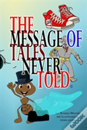 Capa do artigo The Message Of Tales Never Told