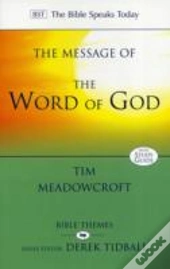 The Message Of The Word Of God