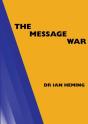 The Message War - Preview