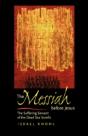 The Messiah Before Jesus - Preview