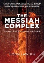 The Messiah Complex