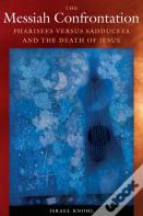 The Messiah Confrontation