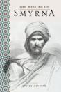 The Messiah Of Smyrna - Preview