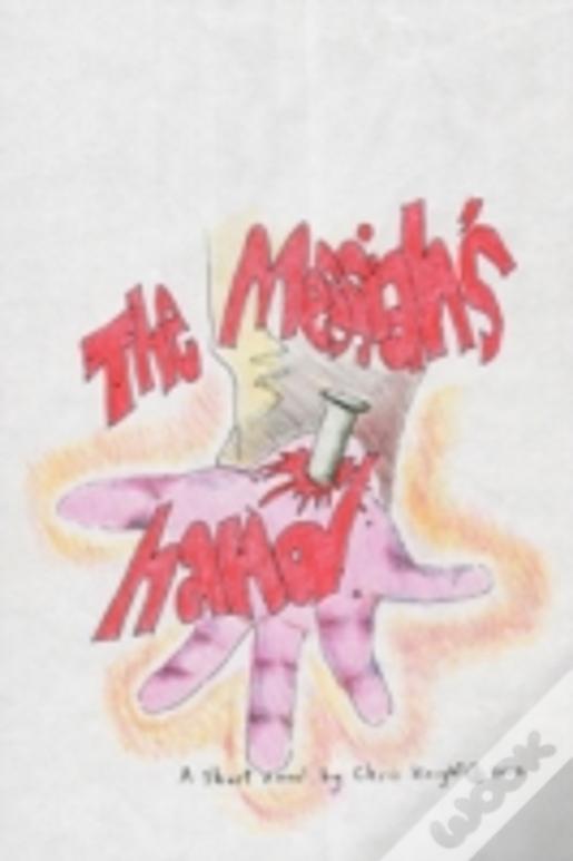 The Messiah'S Hand