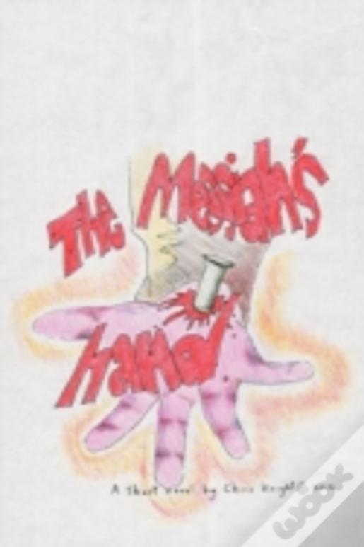 The Messiah'S Hand