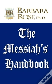 The Messiah'S Handbook