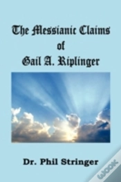 Capa do artigo The Messianic Claims Of Gail A. Riplinger