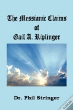Capa do artigo The Messianic Claims Of Gail A. Riplinger