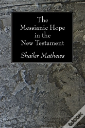 Capa do artigo The Messianic Hope In The New Testament